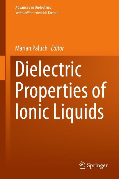 Produktbild: Dielectric Properties of Ionic Liquids