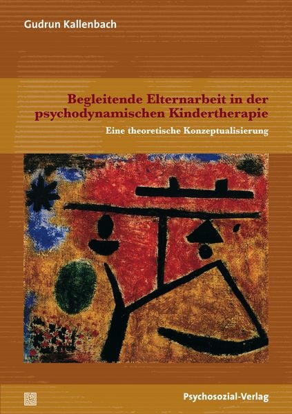 Produktbild: Begleitende Elternarbeit in der psychodynamischen Kindertherapie