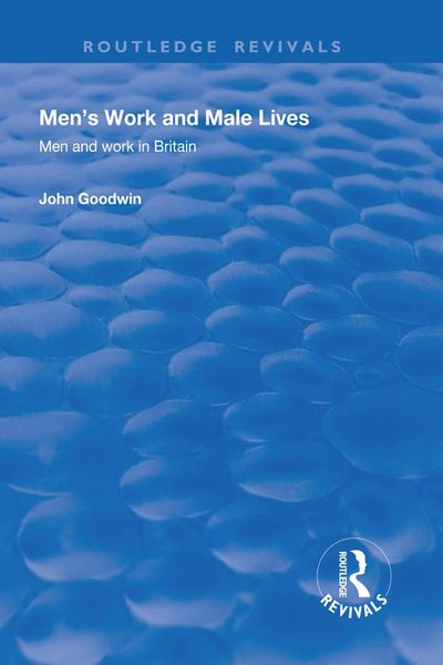 Produktbild: Men's Work and Male Lives