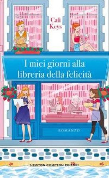 Produktbild: I miei giorni alla libreria della felicit&agrave;