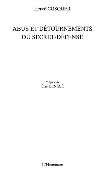 Produktbild: Abus et detournements du secret-defense