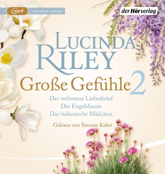 Produktbild: Gro&szlig;e Gef&uuml;hle 2: Der verbotene Liebesbrief &ndash; Der Engelsbaum &ndash; Das italienische M&auml;dchen