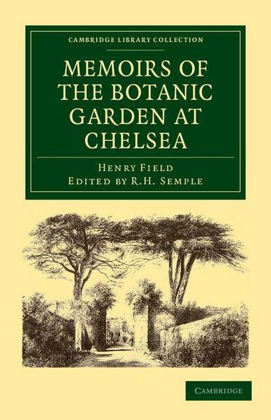 Produktbild: Memoirs of the Botanic Garden at Chelsea
