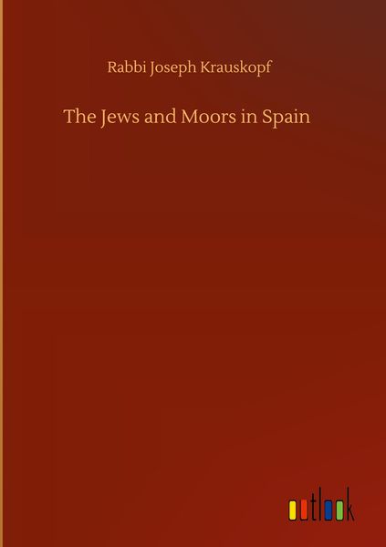 Produktbild: The Jews and Moors in Spain