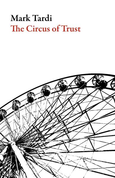 Produktbild: The Circus of Trust