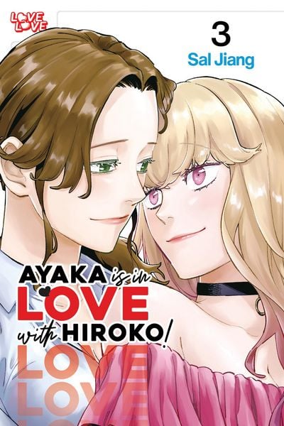 Produktbild: Ayaka is in Love with Hiroko! Volume 3
