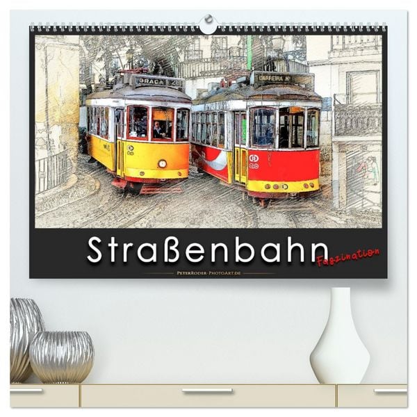 Produktbild: Stra&szlig;enbahn Faszination (hochwertiger Premium Wandkalender 2026 DIN A2 quer), Kunstdruck in Hochglanz