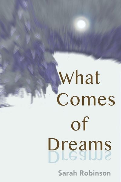 Produktbild: What Comes of Dreams