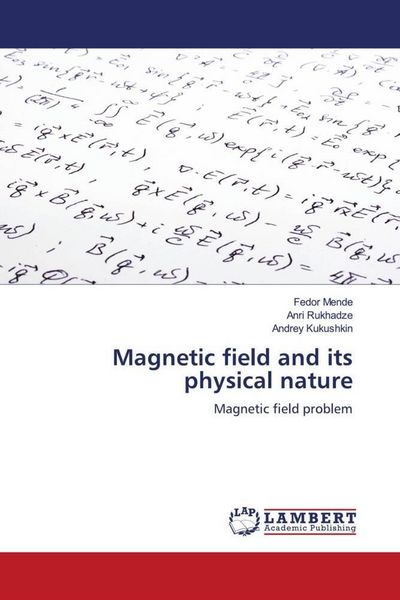 Produktbild: Magnetic field and its physical nature