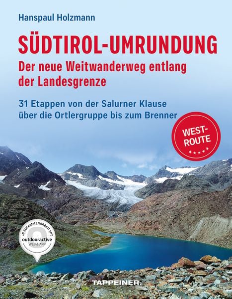 Produktbild: S&uuml;dtirol-Umrundung WEST - Der neue Weitwanderweg entlang der Landesgrenze