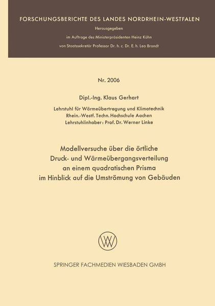 Produktbild: Modellversuche &uuml;ber die &ouml;rtliche Druck- und W&auml;rme&uuml;bergangsverteilung an einem quadratischen Prisma im Hinblick auf die Umstr&ouml;mung von Geb&auml;uden