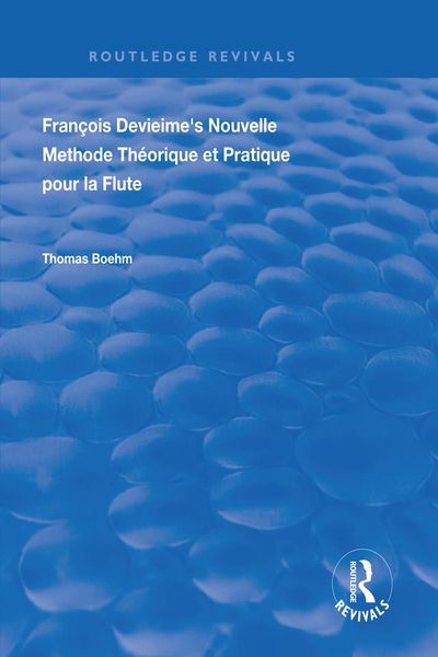 Produktbild: Francois Devienne's Nouvelle Methode Theorique et Pratique Pour la Flute