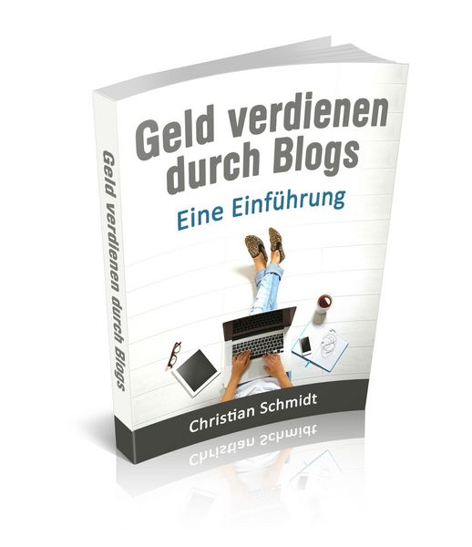 Produktbild: Geld Verdienen durch Blogs: