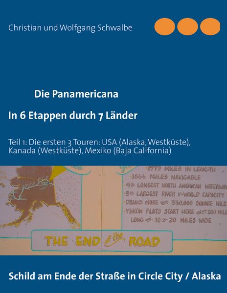Produktbild: Die Panamericana - in 6 Etappen durch 7 L&auml;nder