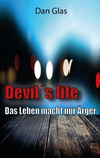 Produktbild: Devil&acute;s life