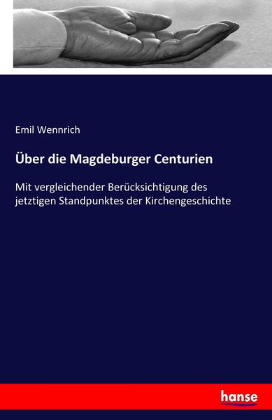 Produktbild: &Uuml;ber die Magdeburger Centurien
