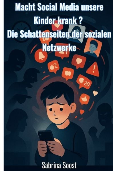 Produktbild: Macht Social Media unsere Kinder krank?