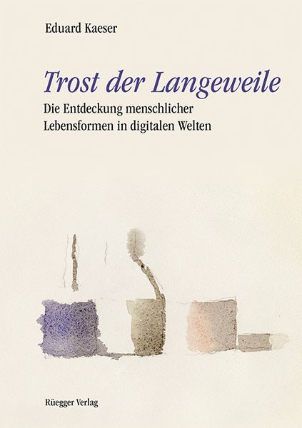 Produktbild: Trost der Langeweile