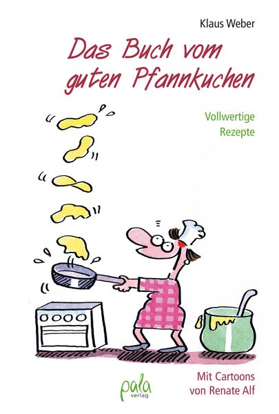 Produktbild: Das Buch vom guten Pfannkuchen