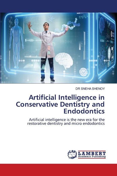 Produktbild: Artificial Intelligence in Conservative Dentistry and Endodontics
