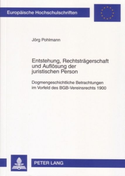 Produktbild: Entstehung, Rechtstr&auml;gerschaft und Aufl&ouml;sung der juristischen Person
