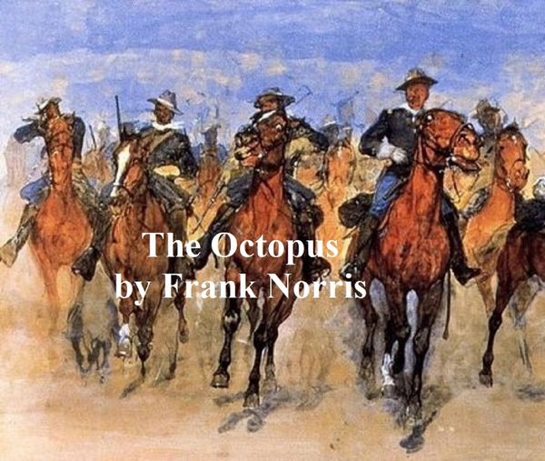 Produktbild: The Octopus, A Story of California
