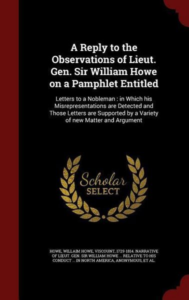 Produktbild: A Reply to the Observations of Lieut. Gen. Sir William Howe on a Pamphlet Entitled
