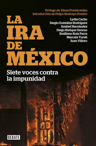 Produktbild: La ira de M&eacute;xico : siete voces contra la impunidad