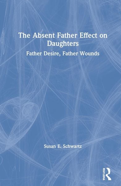Produktbild: The Absent Father Effect on Daughters