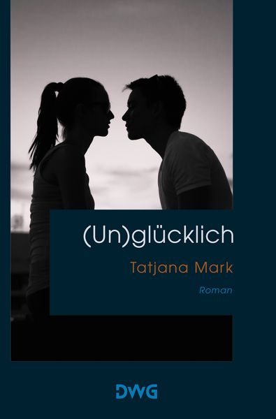 Produktbild: (Un)gl&uuml;cklich