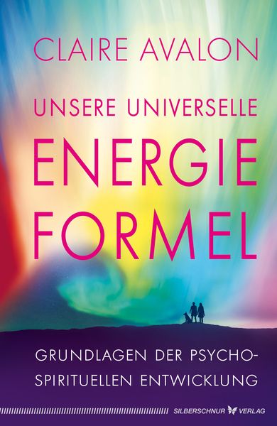 Produktbild: Unsere universelle Energieformel