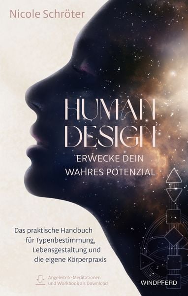 Human Design – erwecke dein wahres Potenzial