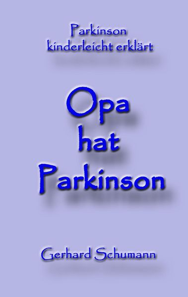 Produktbild: Opa hat Parkinson