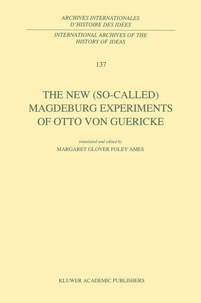 Produktbild: The New (So-Called) Magdeburg Experiments of Otto Von Guericke