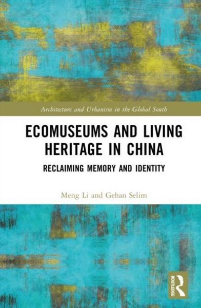 Produktbild: Ecomuseums and Living Heritage in China
