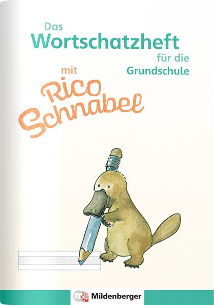 Produktbild: Das Wortschatzheft mit Rico Schnabel &ndash; f&uuml;r die Grundschule