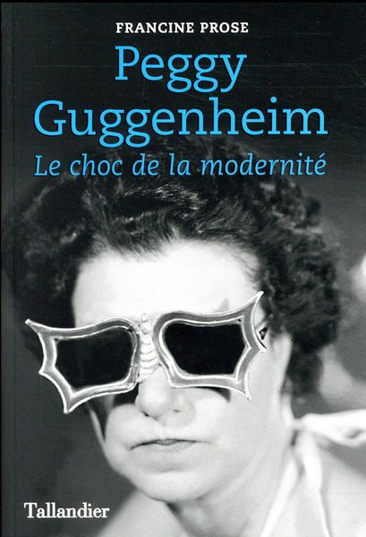 Produktbild: Peggy Guggenheim : le choc de la modernit&eacute;
