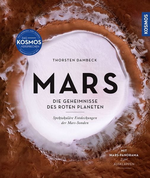 Mars, Gebundene Ausgabe von Thorsten Dambeck, Kosmos, 9783440179918