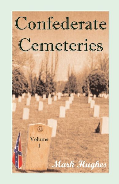 Produktbild: Confederate Cemeteries, Volume 1