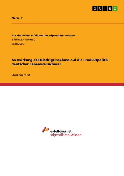 Produktbild: Auswirkung der Niedrigzinsphase auf die Produktpolitik deutscher Lebensversicherer