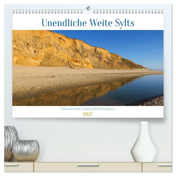 Produktbild: Unendliche Weite Sylts - Faszinierende Landschaftsaufnahmen (hochwertiger Premium Wandkalender 2027 DIN A2 quer), Kunstdruck in Hochglanz