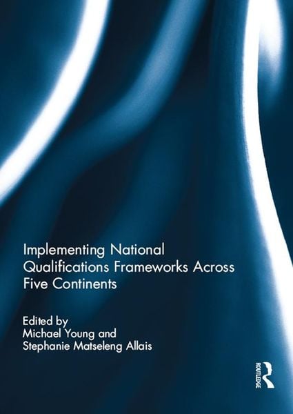 Produktbild: Implementing National Qualifications Frameworks Across Five Continents
