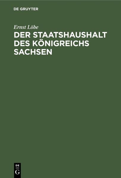 Produktbild: Der Staatshaushalt des K&ouml;nigreichs Sachsen