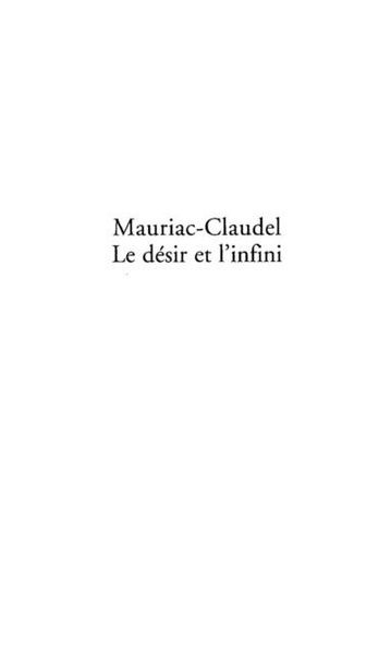 Produktbild: Mauriac-claudel le desir d'infini