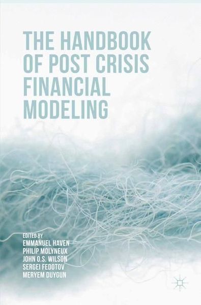 Produktbild: The Handbook of Post Crisis Financial Modelling