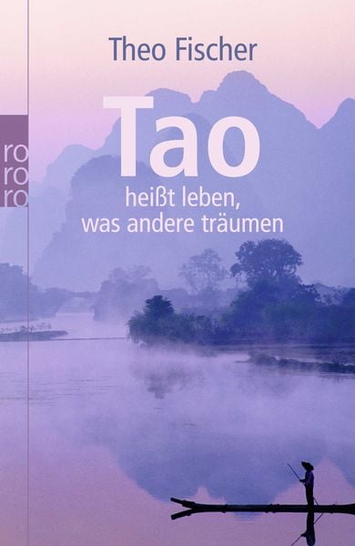 Produktbild: Tao hei&szlig;t leben, was andere tr&auml;umen