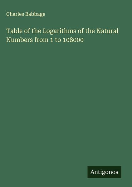 Produktbild: Table of the Logarithms of the Natural Numbers from 1 to 108000