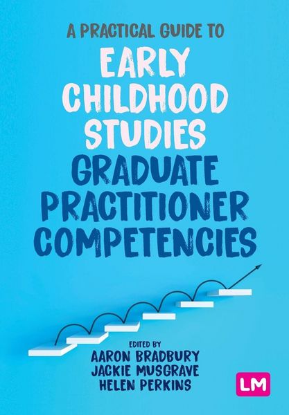 Produktbild: A Practical Guide to Early Childhood Studies Graduate Practitioner Competencies