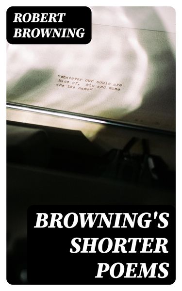 Produktbild: Browning's Shorter Poems