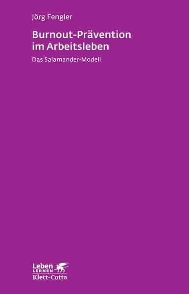 Produktbild: Burnout-Pr&auml;vention im Arbeitsleben (Leben Lernen, Bd. 258)